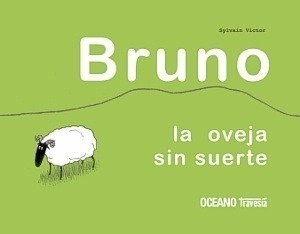 Bruno La Oveja Sin Suerte