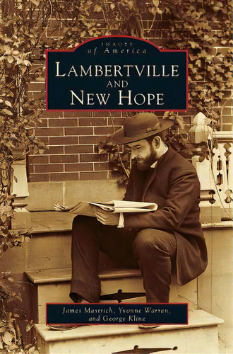 Lambertville And New Hope, De Mastrich, James. Editorial Arcadia Lib Ed, Tapa Dura En Inglés