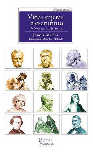 Vidas Sujetas A Escrutinio - Miller,james