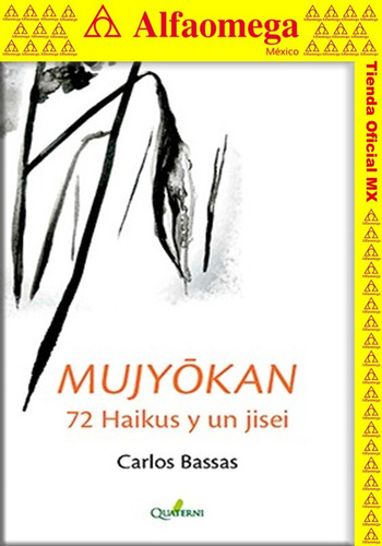 Libro Ao Mujyokan 72 Haikus Y Un Jisei