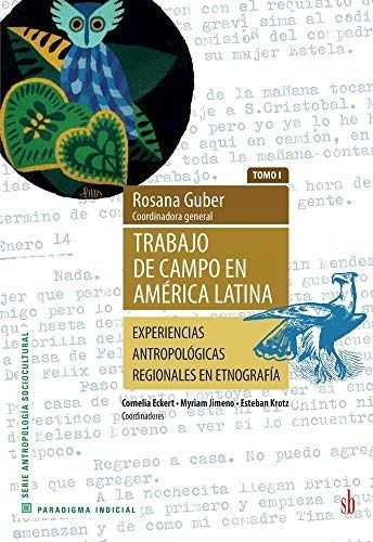 Libro Trabajo De Campo En America Latina ( Tomo I ) De Rosan