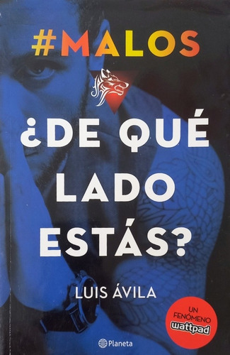 #malos ¿de Qué Lado Estás?