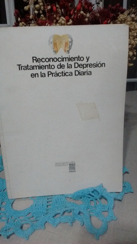 Reconocimiento Y Trat De La Depresión En La Práctica Diaria