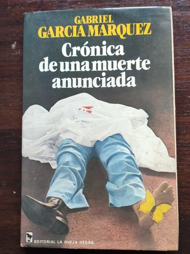 Garcia Marquez Cronica De Una Muerte Anunciada 1ª Edicion (Usado)