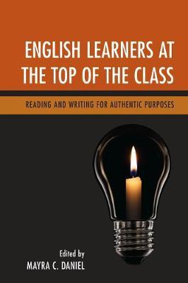 Libro English Learners At The Top Of The Class - Mayra C....