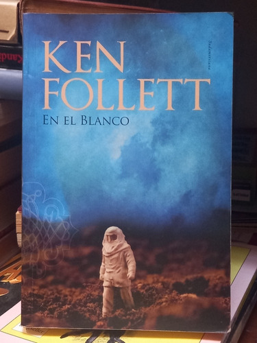 En El Blanco. Ken Follett.