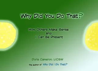 Libro: Why Did You Do That?: How Others Make Sense And I Can