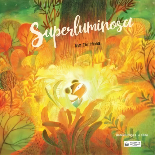 Superluminosa, De Haes, Ian De. Editorial Viajante Do Tempo, Capa Mole Em