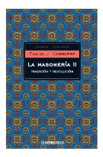 La Masoneria Ii Emilio Corbiere Ensayo Historia Debolsillo