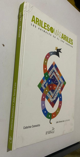 Libro Arileso Y Mas Ariles Los Animales En El Son Jarocho (Usado)