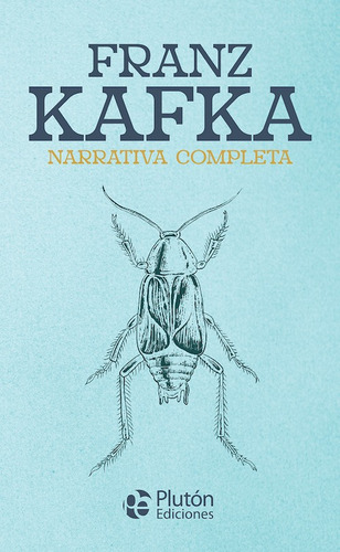 Libro Franz Kafka Narrativa Completa