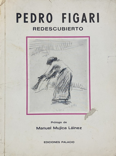 Pedro Figari Redescubierto 1976 Bs. As. /  Láminas   D1