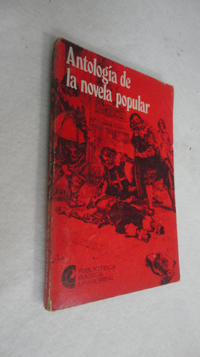 Antología De La Novela Popular Ceal  J. B. Rivera 1971 Dumas