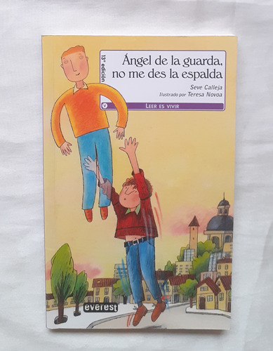 Angel De La Guarda No Me Des La Espalda Seve Calleja Oferta 