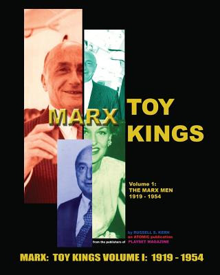 Libro Marx Toy Kings Volume I: The Inside Story Of Toy Ki...