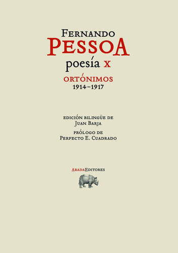 Poesã­a X. Ortã³nimos 1914-1917 - Pessoa, Fernando