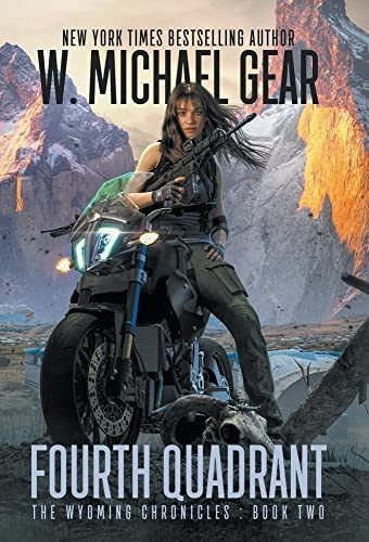 Book : Fourth Quadrant The Wyoming Chronicles Book Two - _k