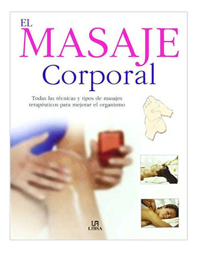 Masaje Corporal Todas Las Tec., Libsa