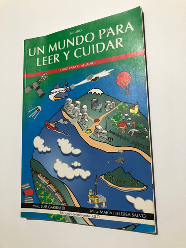 Libro Un Mundo Para Leer Y Cuidar - 3er Año - Libro Alumno