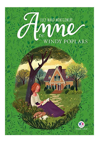 Livro  Anne De Windy Poplars  Vol. 4 Da Série Anne With 