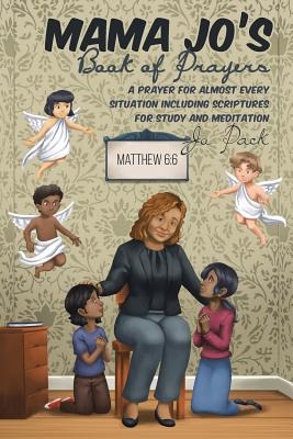 Libro Mama Jo's Book Of Prayers: A Prayer For Almost Ever...