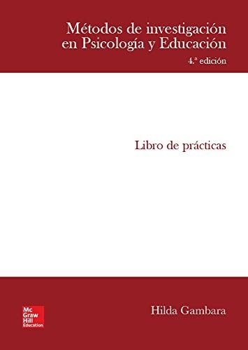 Métodos De Investigación En Psicología Y Educación