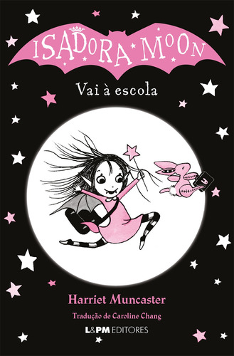 Isadora Moon vai à escola, de Muncaster, Harriet. Editora Publibooks Livros e Papeis Ltda., capa mole em português, 2022