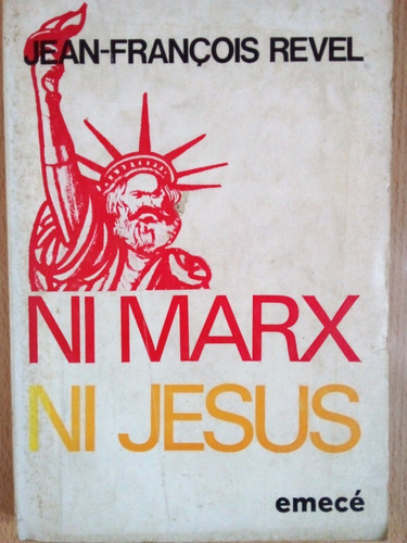Ni Marx Ni Jesus Jean Francois Revel A99