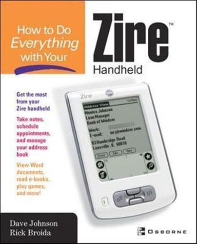 How To Do Everything With Your Zire Handheld - Rick Broida