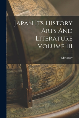 Libro Japan Its History Arts And Literature Volume Iii - ...