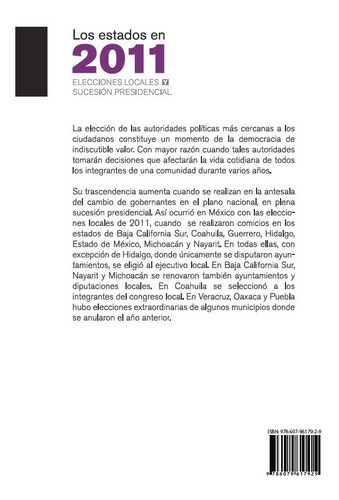 Los Estados En 2011: Elecciones Locales Y Sucesión Pres.