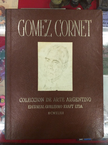 Colección De Arte Argentino - Ramón Gomez Cornet 