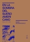 Libro En La Sombra Del Sueño Americano