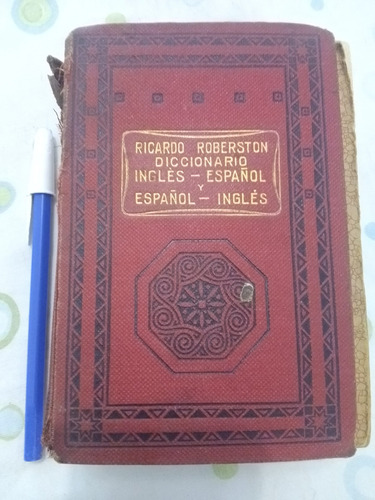 Ricardo Robertson Diccionario Inglés Español (1935)