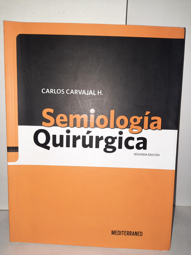 Semiologia Quirurgica Segunda Edicion (Usado)