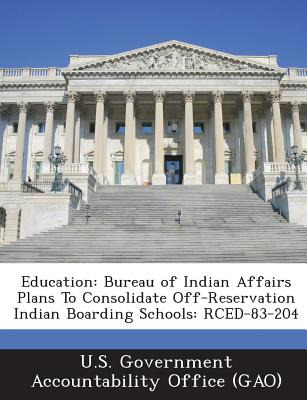 Libro Education: Bureau Of Indian Affairs Plans To Consol...