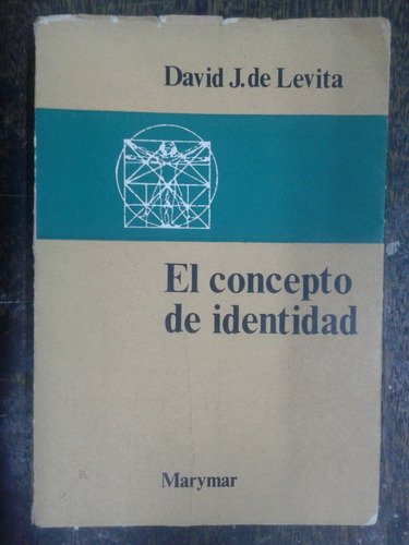 El Concepto De Identidad * David J. De Levita * 