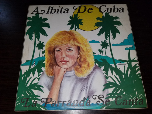 Lp Vinilo Disco Acetato Albita De Cuba La Parranda Se Canta