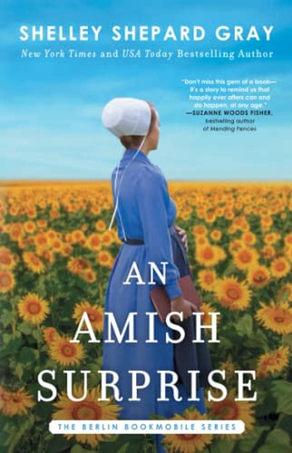 An Amish Surprise (the Berlin Bookmobile Series) (libro En I