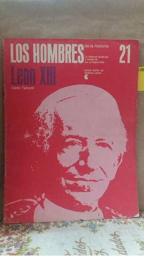 Revista Los Hombres De La Historia 21. León Xiii. Biografía