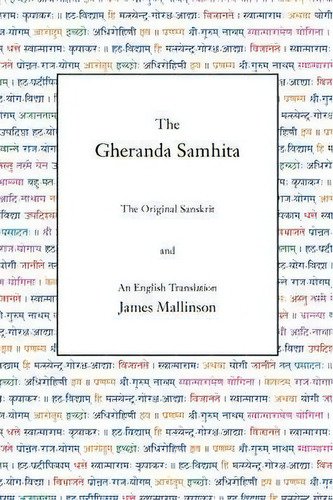 The Gheranda Samhita, De James Mallinson. Editorial Yogavidya Com, Tapa Blanda En Inglés