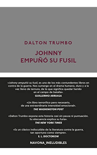 Johnny Empuño Su Fusil -los Ineludibles-