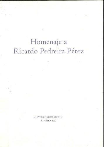 Homenaje A Ricardo Pedreira Pérez (libro Original)