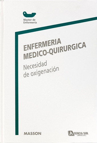 Enfermería Médico Quirúrgica, Necesidad De Oxigenación