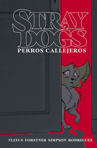 Libro Stray Dogs (perros Callejeros) - Tony Fleecs