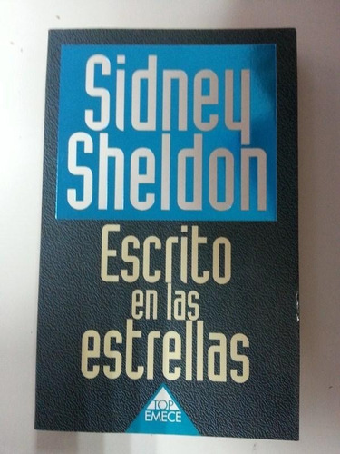 Escrito En Las Estrellas - Sidney Sheldon - Novela Top Emecé