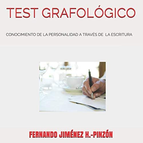 Libro: Test Grafológico: Conocimiento De La Personalidad A T