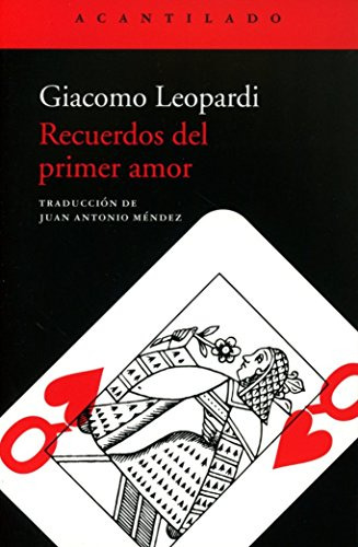 Libro Recuerdos Del Primer Amor  De Leopardi Giacomo