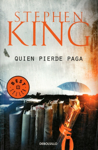 Libro: Quien Pierde Paga / Stephen King