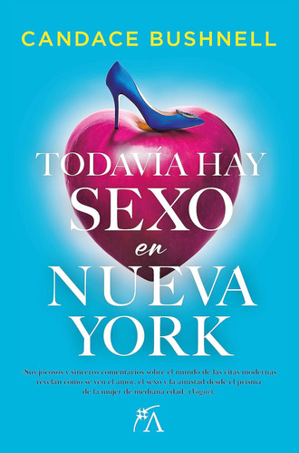 Todavia Hay Sexo En Nueva York Candace Bushnell Doncel